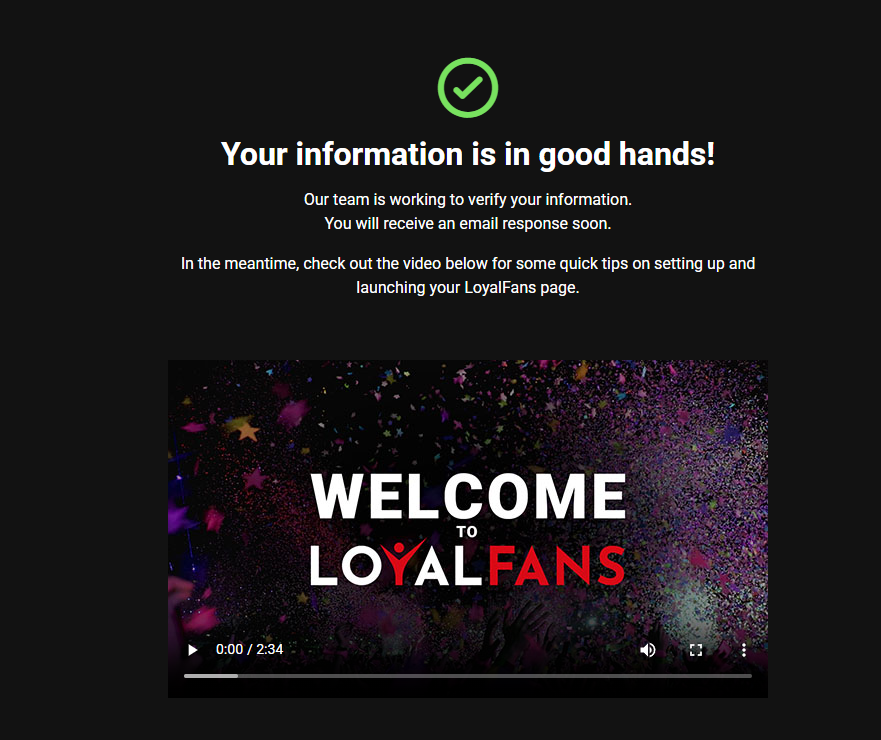 LoyalFans screen confirming that creator information has been received and is under review